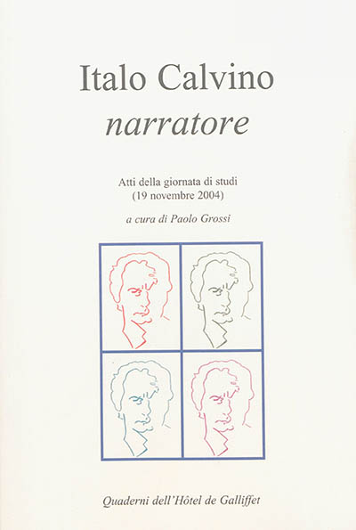 Italo Calvino narratorre : atti della giornata di studi (19 novembre 2004)