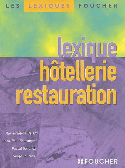 Lexique hôtellerie restauration