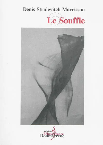 Le souffle : récit