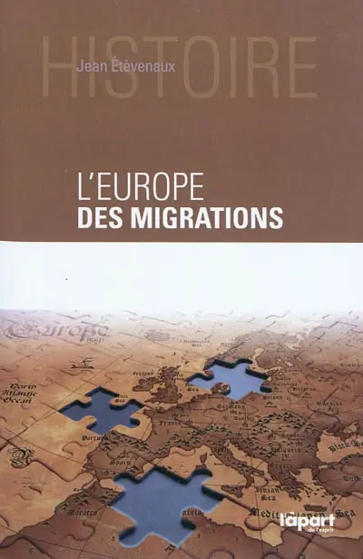 L'Europe des migrations : des millénaires d'arrivées et de départs
