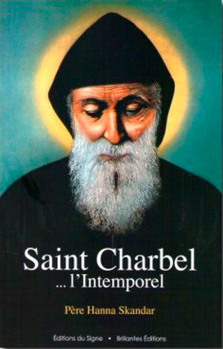 Saint Charbel : l'intemporel