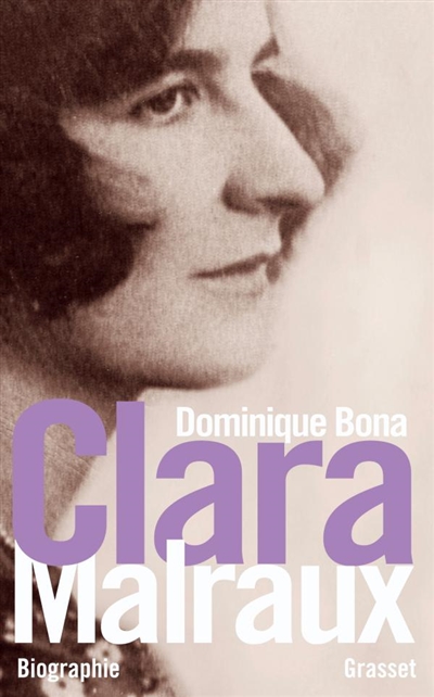 Clara Malraux : nous avons été deux : biographie