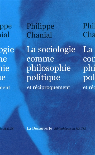 La sociologie comme philosophie politique et réciproquement...