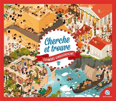 Cherche et trouve grandes civilisations