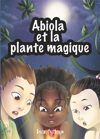 Abiola et la plante magique