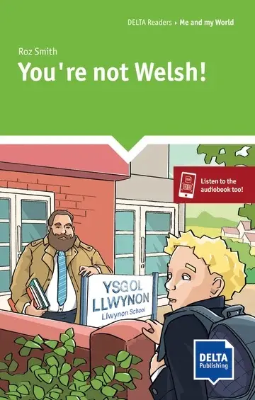 You're not Welsh! : A2