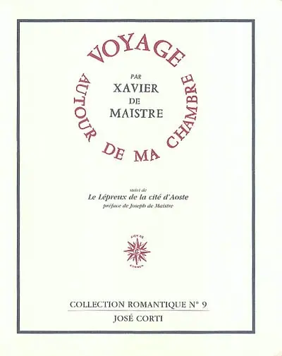 Voyage autour de ma chambre. Le lépreux de la cité d'Aoste