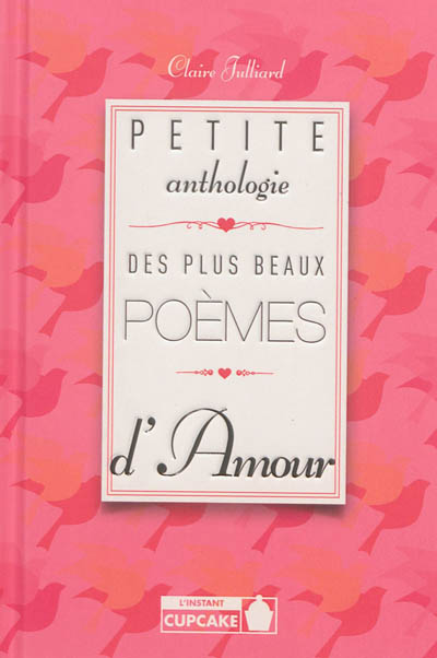 Petite anthologie des plus beaux poèmes d'amour