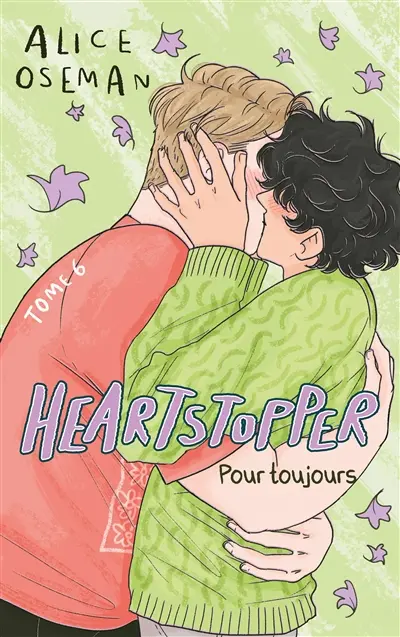 Heartstopper. Vol. 6 Heartstopper. Vol. 6