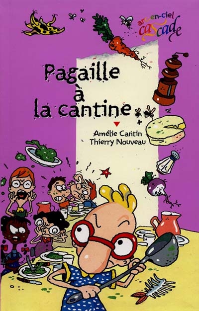 Pagaille à la cantine