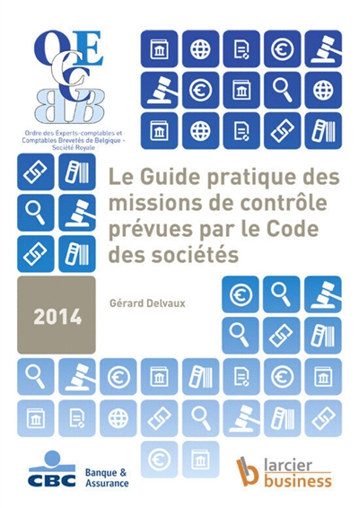 Le guide pratique des missions de contrôle prévues par le Code des sociétés