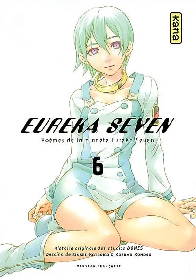 Eureka Seven : poèmes de la planète Eureka Seven. Vol. 6