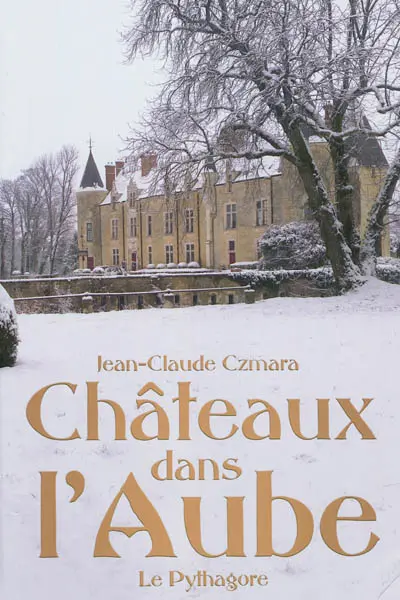 Châteaux dans l'Aube