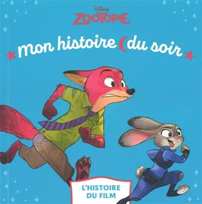 Zootopie : l'histoire du film