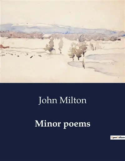 Minor poems : A Collection of Classic English Poetry