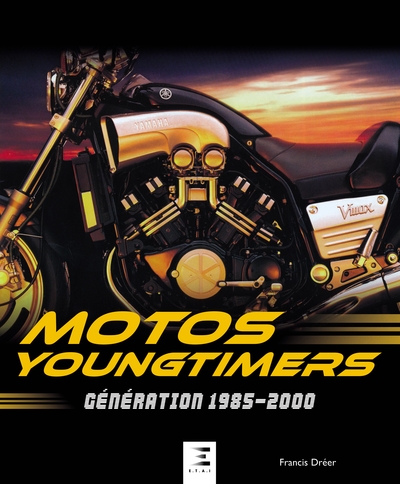Motos Youngtimers : génération 1985-2000