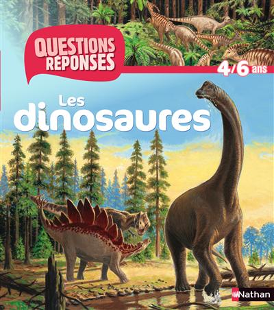 Les dinosaures - 4/6 ans