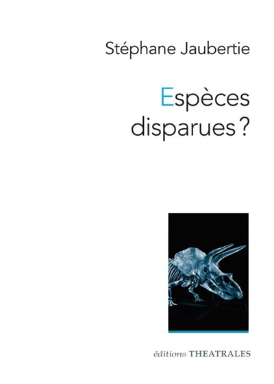 Espèces disparues ? ou Tous étaient frappés