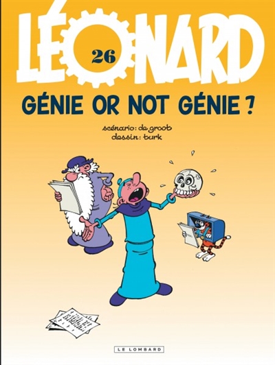 Léonard, tome 26 : Génie or not génie ?