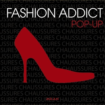 Fashion addict chaussures : pop-up