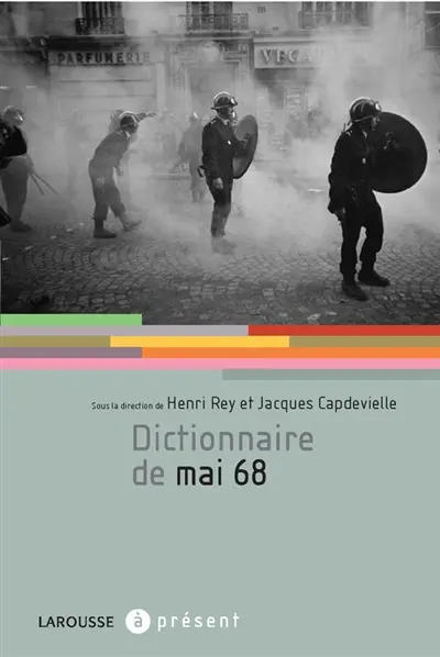 Dictionnaire de Mai 68