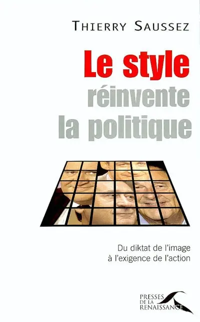 Le style réinvente la politique