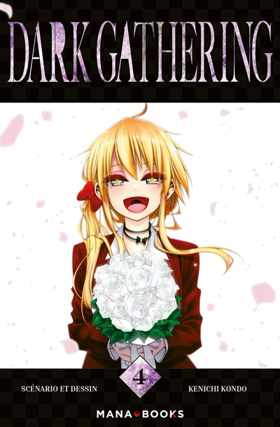 Dark gathering. Vol. 4