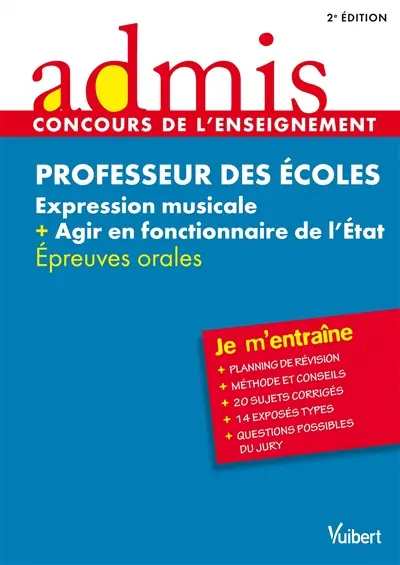 Professeur des écoles : expression musicale + agir en fonctionnaire de l'Etat : épreuves orales
