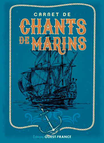 Carnet de chants de marins