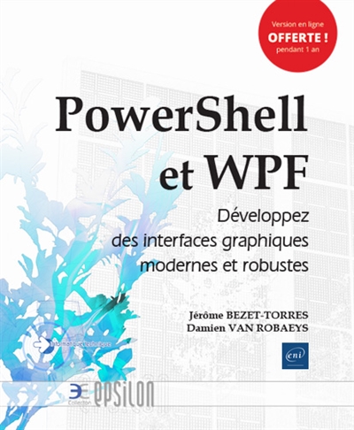 PowerShell et WPF : développez des interfaces graphiques modernes et robustes