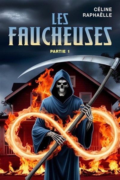 Les Faucheuses : Partie 1