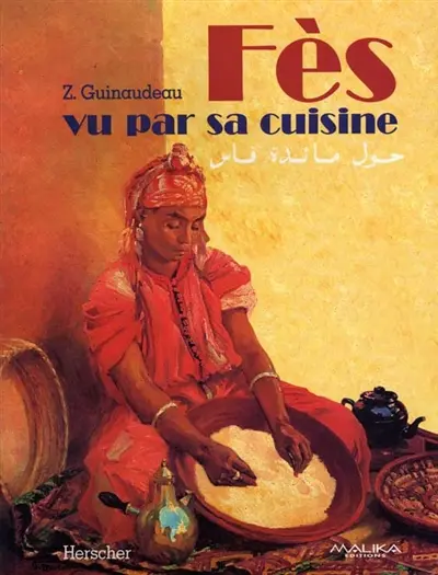 Fès vu par sa cuisine