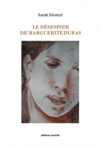 Le désespoir de Marguerite Duras