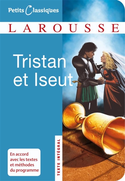 Tristan et Iseut : récits du XIIe siècle