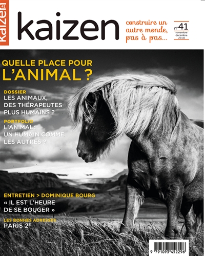 Kaizen : explorateur de solutions écologiques et sociales, n° 41. Médiation animale : l'humain aux petits soins