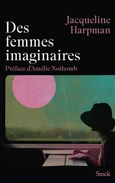 Des femmes imaginaires