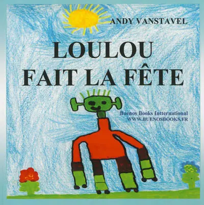 Loulou fait la fête