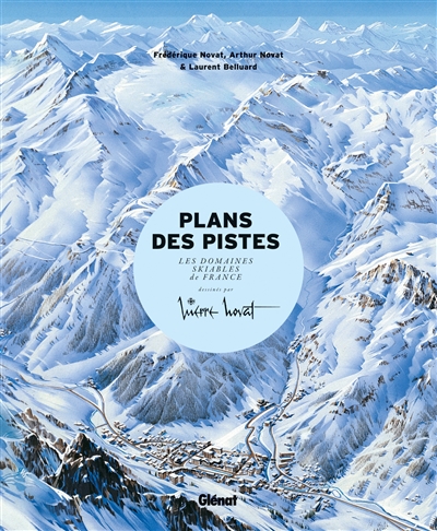 Plans des pistes : les domaines skiables de France dessinés par Pierre Novat