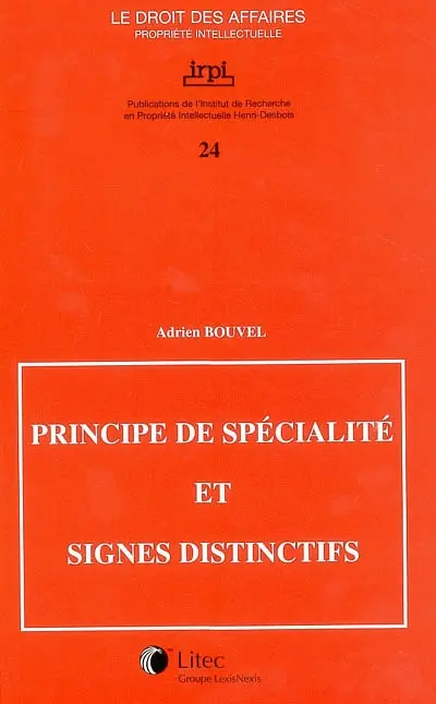 Principe de spécialité et signes distinctifs