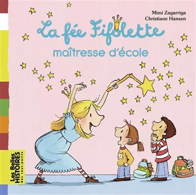 La fée Fifolette maîtresse d'école