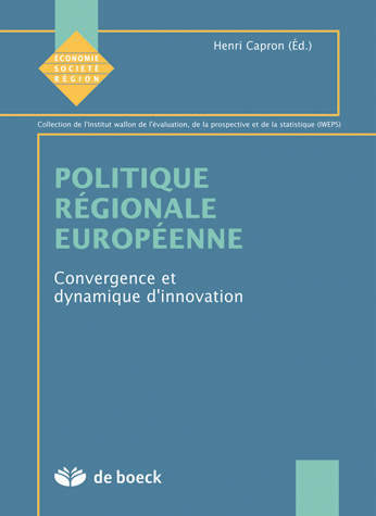 Politique régionale européenne : convergence et dynamique d'innovation