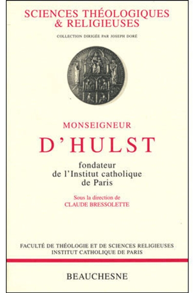 Monseigneur d'Hulst, fondateur de l'Institut catholique