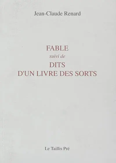 Fable. Dits d'un livre des sorts
