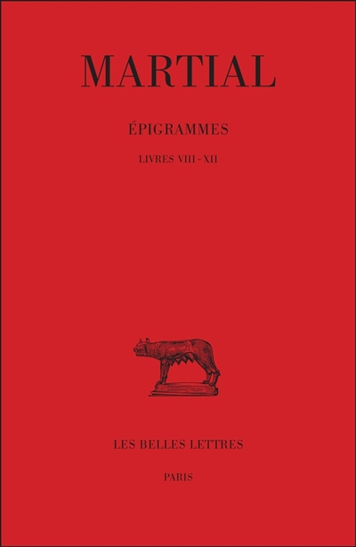 Epigrammes. Vol. 2-1. Livres VIII-XII