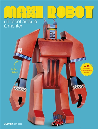 Maxi robot : un robot articulé à monter