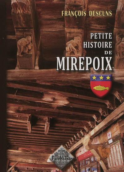 Petite histoire de Mirepoix