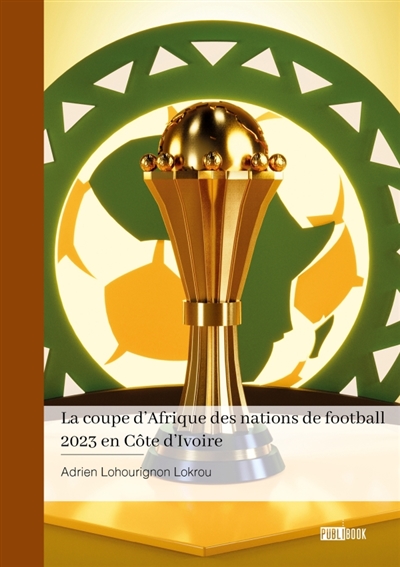 La coupe d'Afrique des...