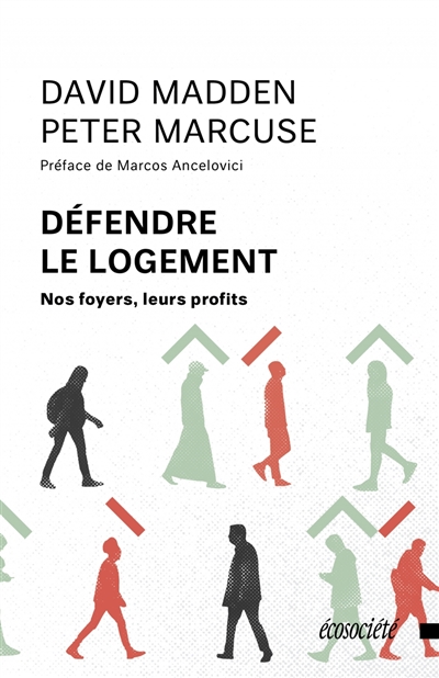 Défendre le logement : Nos foyers, leurs profits