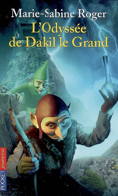 L'odyssée de Dakil le grand