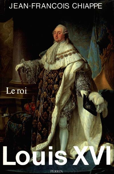 Louis XVI. Vol. 2. Le Roi